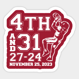 4TH AND 31 Sticker